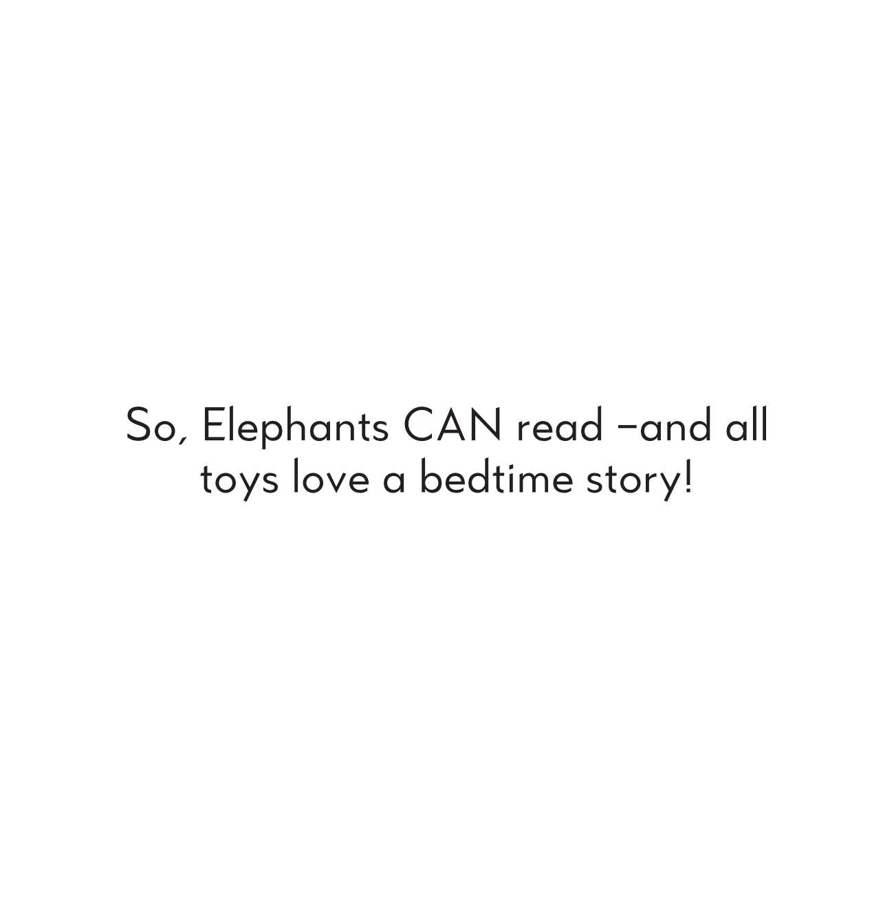 Bedtime stories Elephants Can Read Too short stories for kids page 42