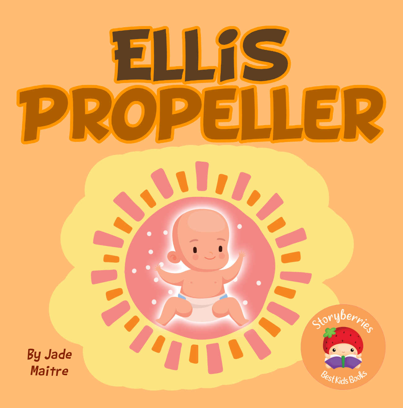 Bedtime stories for babies Ellis Propeller short stories for babies cover