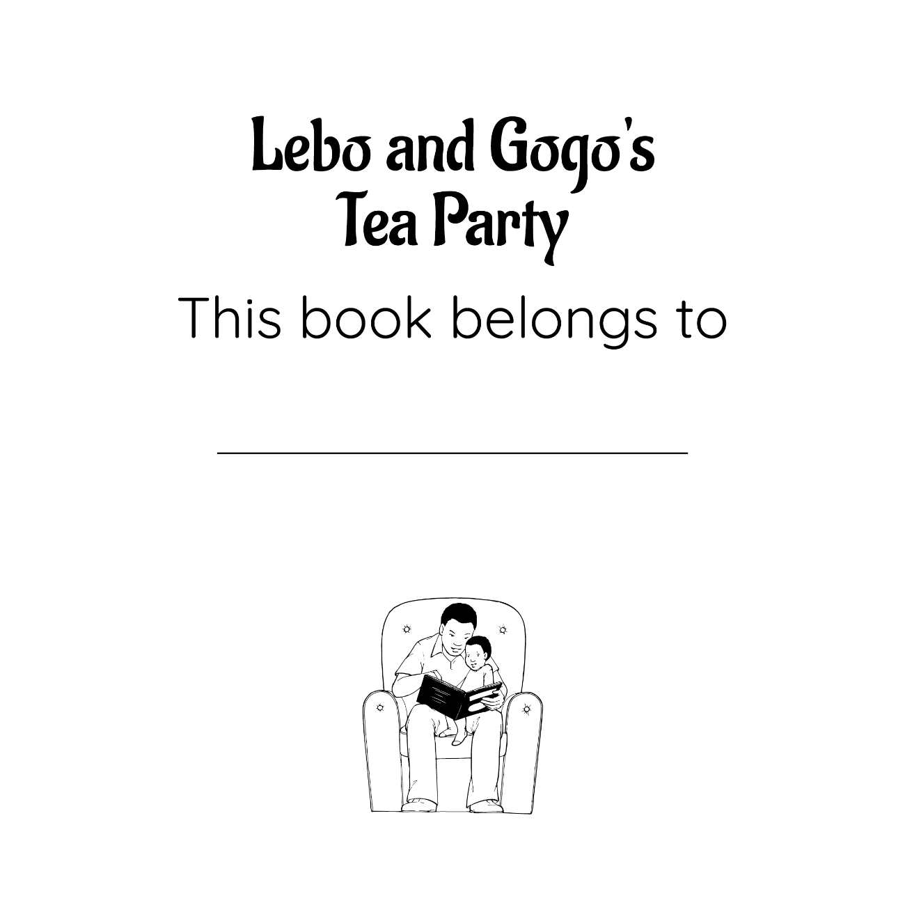 Bedtime stories Lebo and Gogos Tea Party short stories for kids page 1Bedtime stories Lebo and Gogos Tea Party short stories for kids page 1