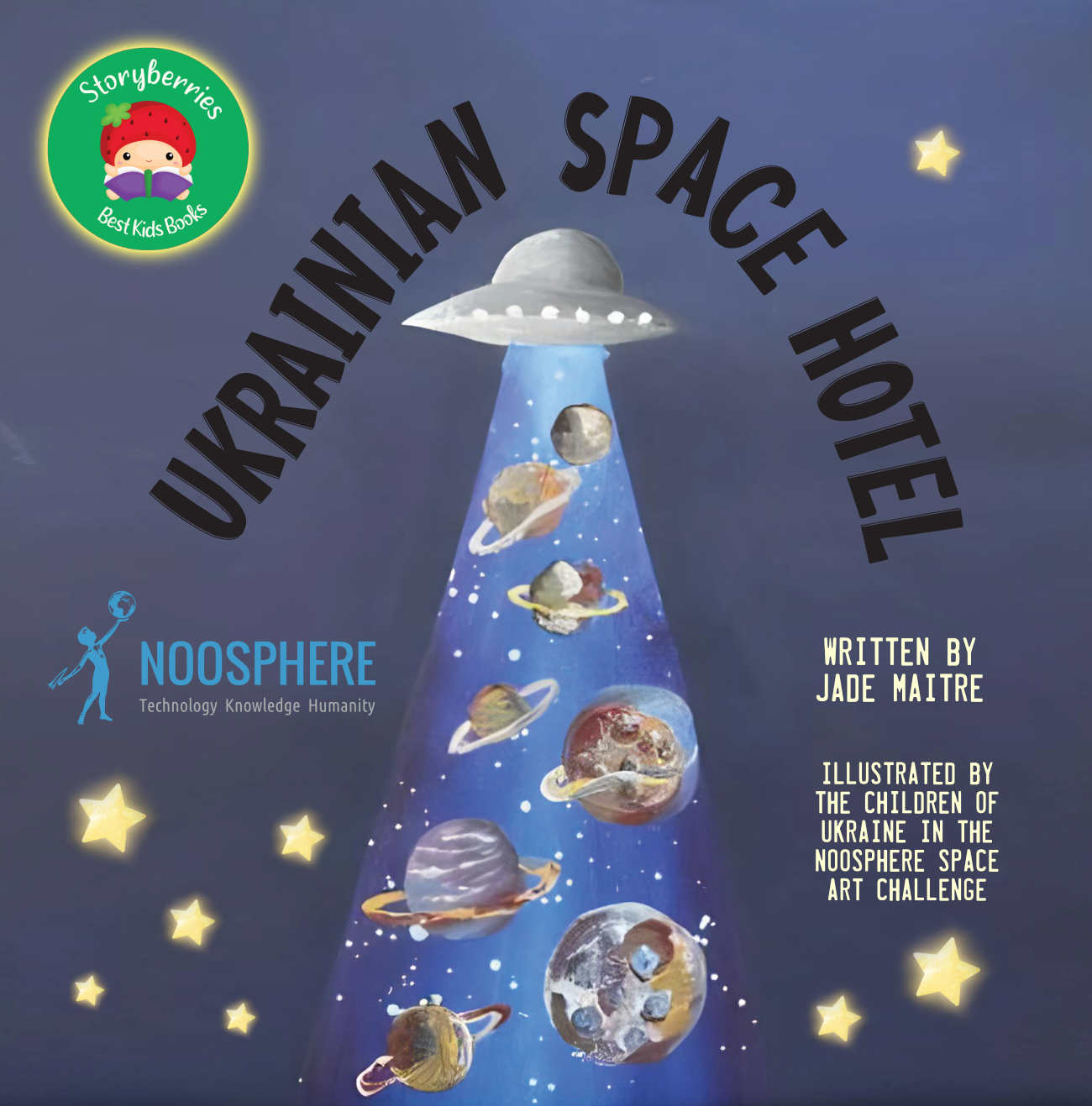 Bedtime stories Ukrainian Space Hotel by Jade Maitre Storyberries Noosphere