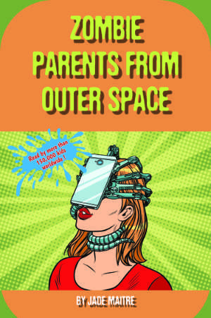 Best zombie stories for kids Zombie Parents from Outer Space Cover bedtime stories