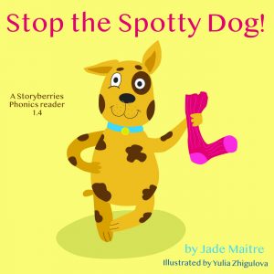 Early readers Stop the Spotty Dog free phonics books Storyberries