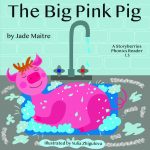 Early readers The Big Pink Pig free phonics books Storyberries