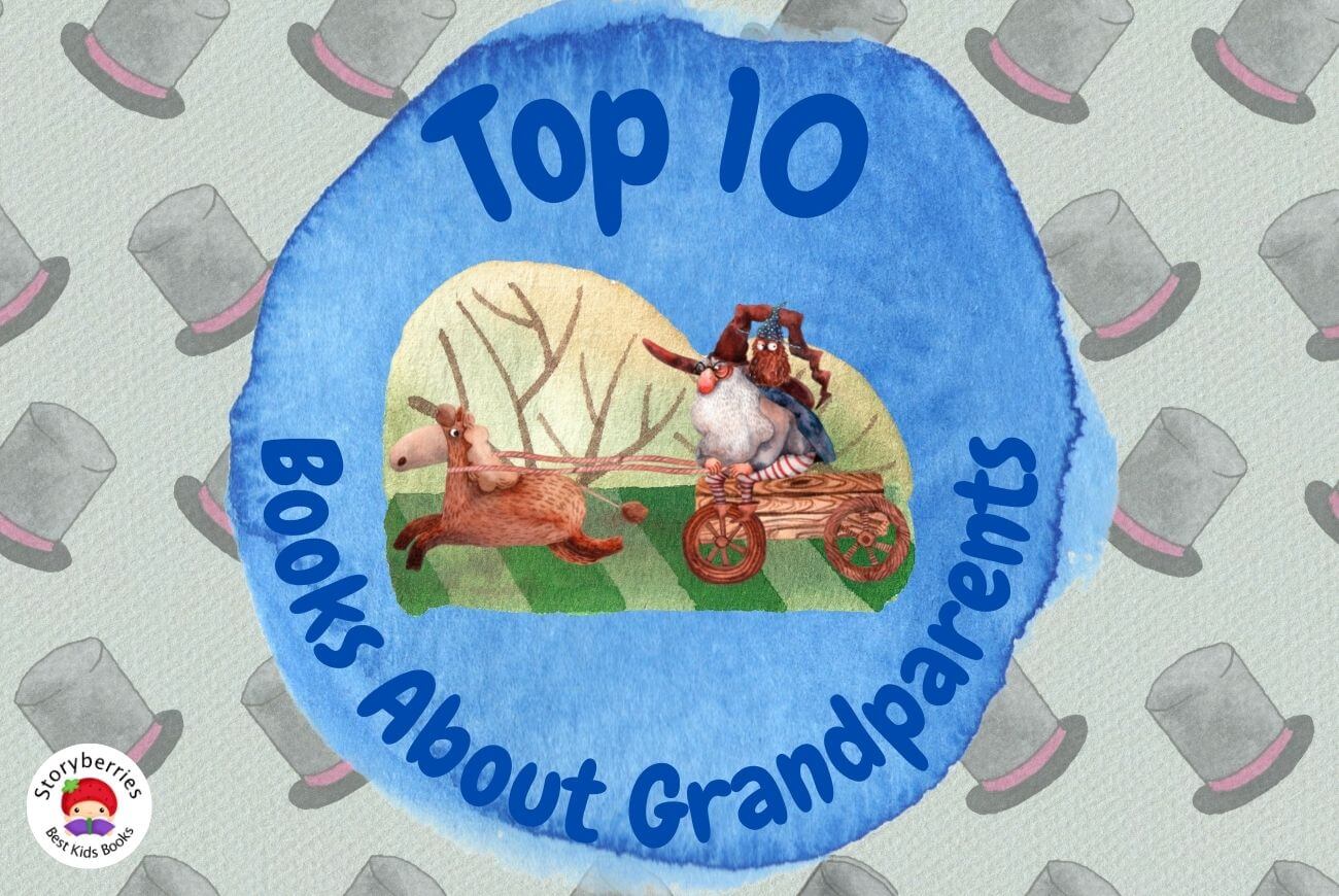 Feature image for Top 10 Books About Grandparents blog article